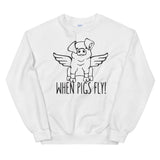 When pigs fly Mens Sweatshirt