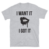 I want is Women's Shirt