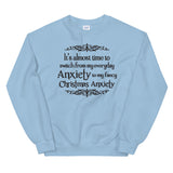 Christmas Anxiety Women's Christmas Sweatshirt