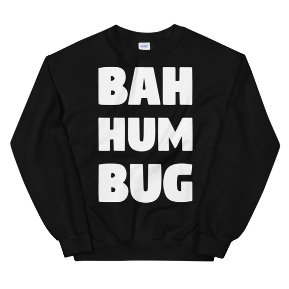 Bah Hum Bug Women's Christmas Sweatshirt