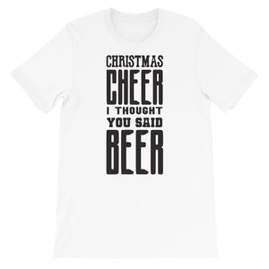 I thought you said beer Mens Christmas Shirt