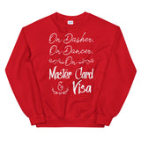 On Dasher, On Dancer Women's Christmas Sweatshirt