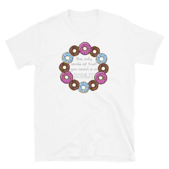 Donut Circle of Trust Women's Shirt