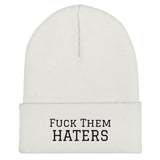 f**K them Haters Cuffed Beanie