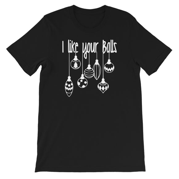 I like your balls Women's Christmas Shirt