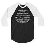 Christmas Anxiety 3/4 sleeve raglan Women's Christmas shirt