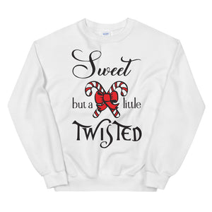 Sweet but a little Twisted Women's Christmas Sweatshirt