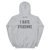 Shut up, I hate everyone Women's Hoodie