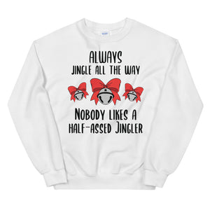 Half-a**ed Jingler Women's Christmas Sweatshirt