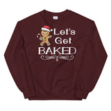 Lets get baked Women's Christmas Sweatshirt