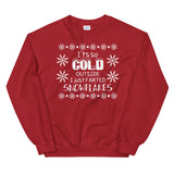 It's so cold outside Mens Christmas Sweatshirt