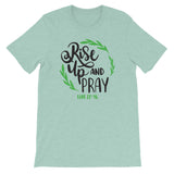 Rise up and Pray Women's Shirt