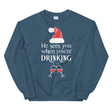 He sees you when your drinking Women's Christmas Sweatshirt