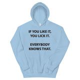 If you like it Mens Hoodie