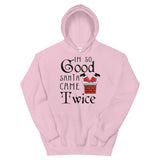 I'm so Good Women's Christmas Hoodie