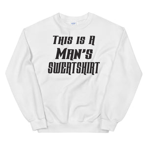 This is a mans sweatshirt Mens Sweatshirt