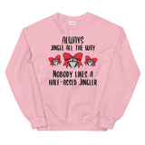 Half-a**ed Jingler Women's Christmas Sweatshirt