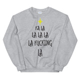 Fa La La La Mens Christmas  Sweatshirt