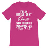 Intelligent Classy and Well Educated Women's Shirt