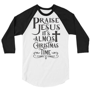 Praise Jesus 3/4 sleeve raglan Women's Christmas shirt