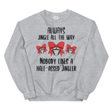 Half-a**ed Jingler Women's Christmas Sweatshirt