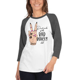 Bad B*itches club Women's Shirt 3/4 sleeve raglan shirt